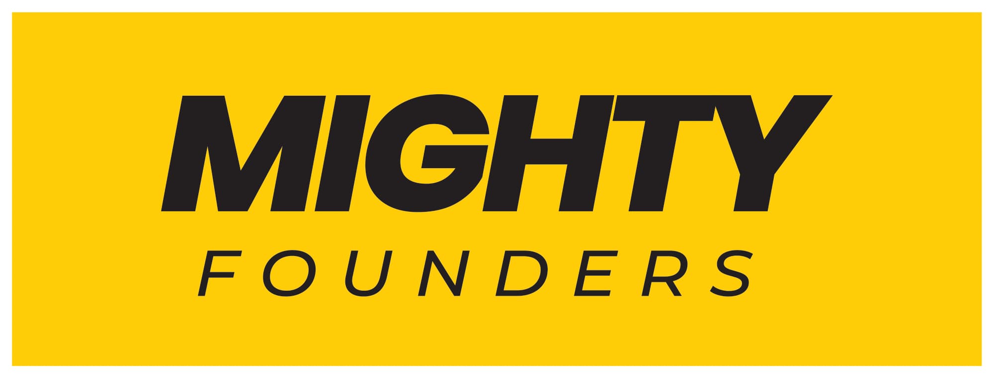 Mighty Founders
